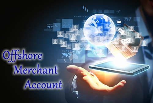 Offshore Merchant Account Providers